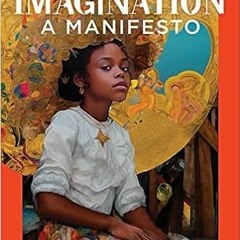 (Download) Imagination: A Manifesto (A Norton Short) - Ruha Benjamin