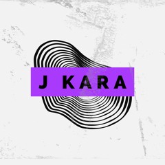 J Kara - Sunday Ebening Mix