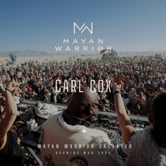 Carl Cox - Mayan Warrior - Burning Man 2024
