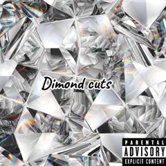 Jaden2thurl - Dimond Cuts (Prod.Dre Minor)