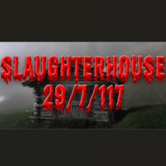 SlaughterHouseElement29/7/117
