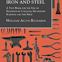 VIEW EPUB KINDLE PDF EBOOK Forging of Iron and Steel - A Text Book for the Use of Stu