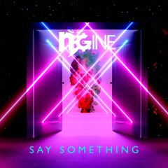 Say Something