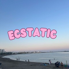 Ecstatic