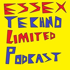 Essex Techno Limited Podcast 076 - Soundcloud Creator Special
