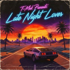 Late Night Lover