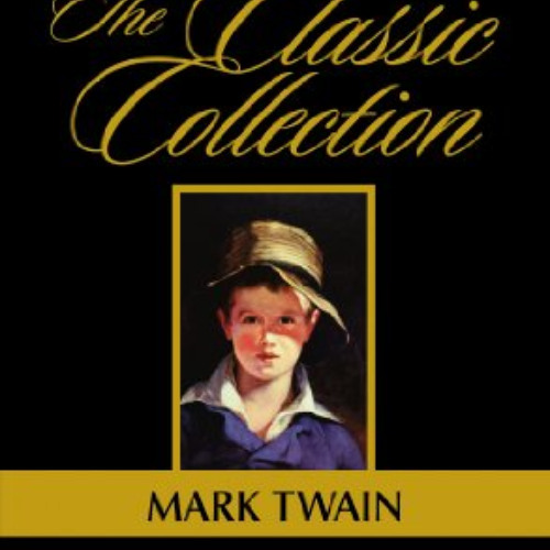 [READ] EPUB 📤 The Adventures of Tom Sawyer by  Mark Twain &  Dick Hill [EPUB KINDLE