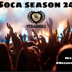 SOCA SEASON 24