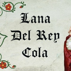 Lana Del Rey - Cola (Medieval Style, Bardcore)