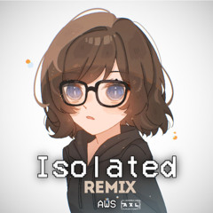 AWS - Isolated  (Axl Sol Remix)  [Instrumental]