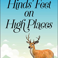 ACCESS EBOOK 📁 Hinds' Feet on High Places by  Hannah Hurnard &  Digital Fire EPUB KI