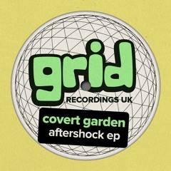 Covert Garden - Drivetime [Premiere]