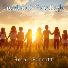 Freedom Is Your Right