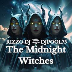 RIZZO DJ E DJPOOL75 - The Midnight Witches  (demo)