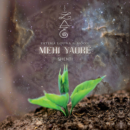 Shenti, Fatima Louna & Moon - Mehi Yaoré