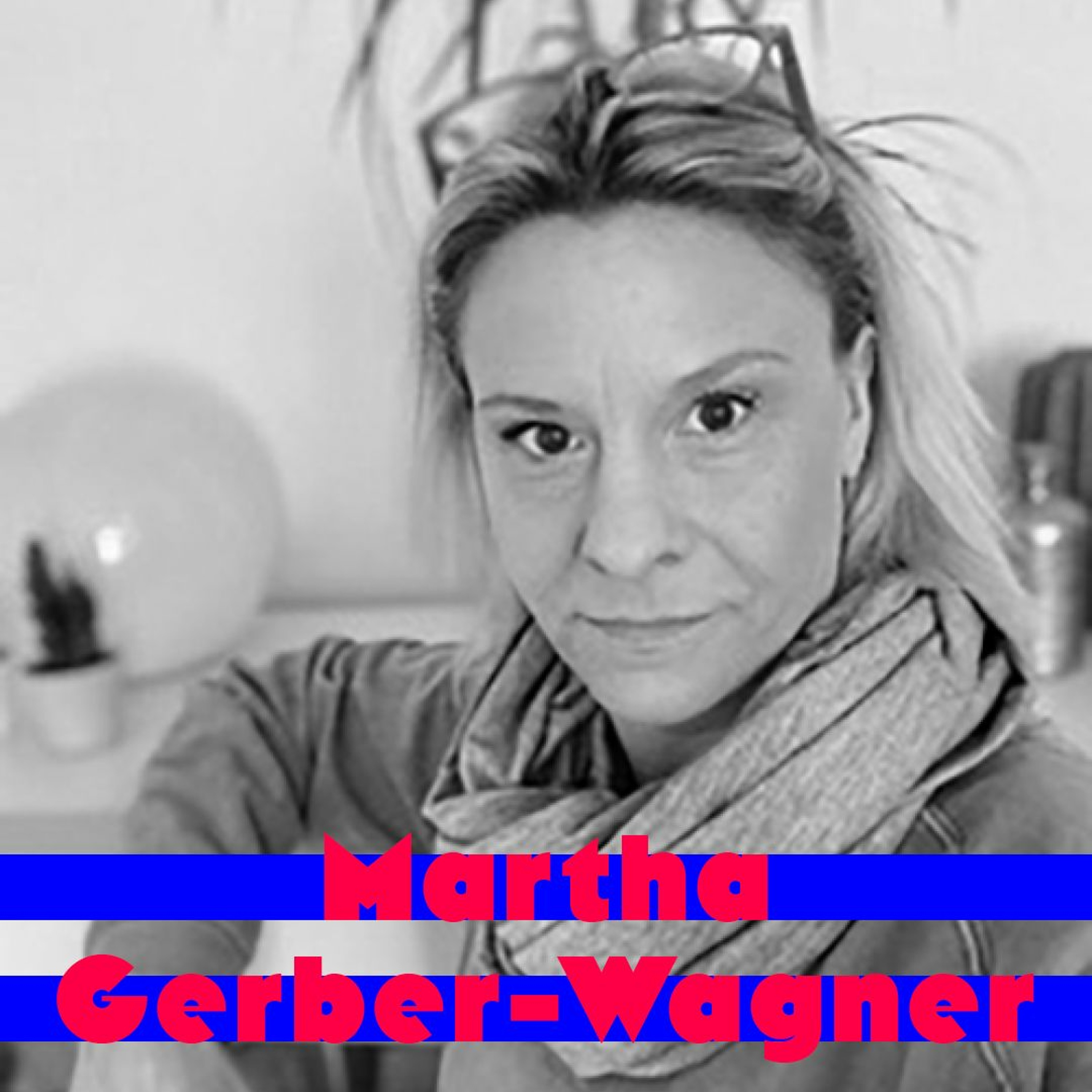 gleich:gestellt?! im Beruf? mit Martha Gerber-Wagner | Folge #4 episode artwork