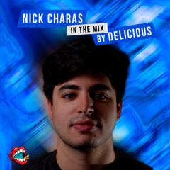 Delicious Radio Podcast #76 @Mixed By Nick Charas