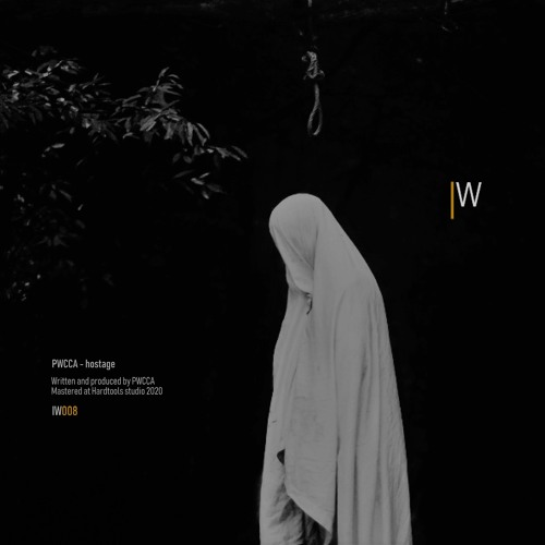 PWCCA - Hostage (IW008) out !