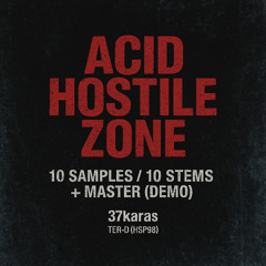 Acid Hostile Zone [demo_samples]