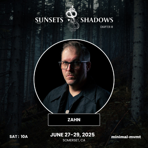 ZahN @ Sunsets and Shadows - June 2025 10am Saturday