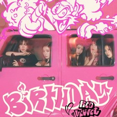 Red Velvet (레드벨벳) - Birthday [Remix]