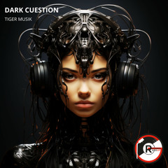 Dark Cuestion