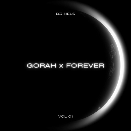 Gorah x Forever (Rivel Remix) [FREE DL]