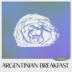 ABNQ001 - ARGENTINIAN BREAKFAST VOL. 1 EP