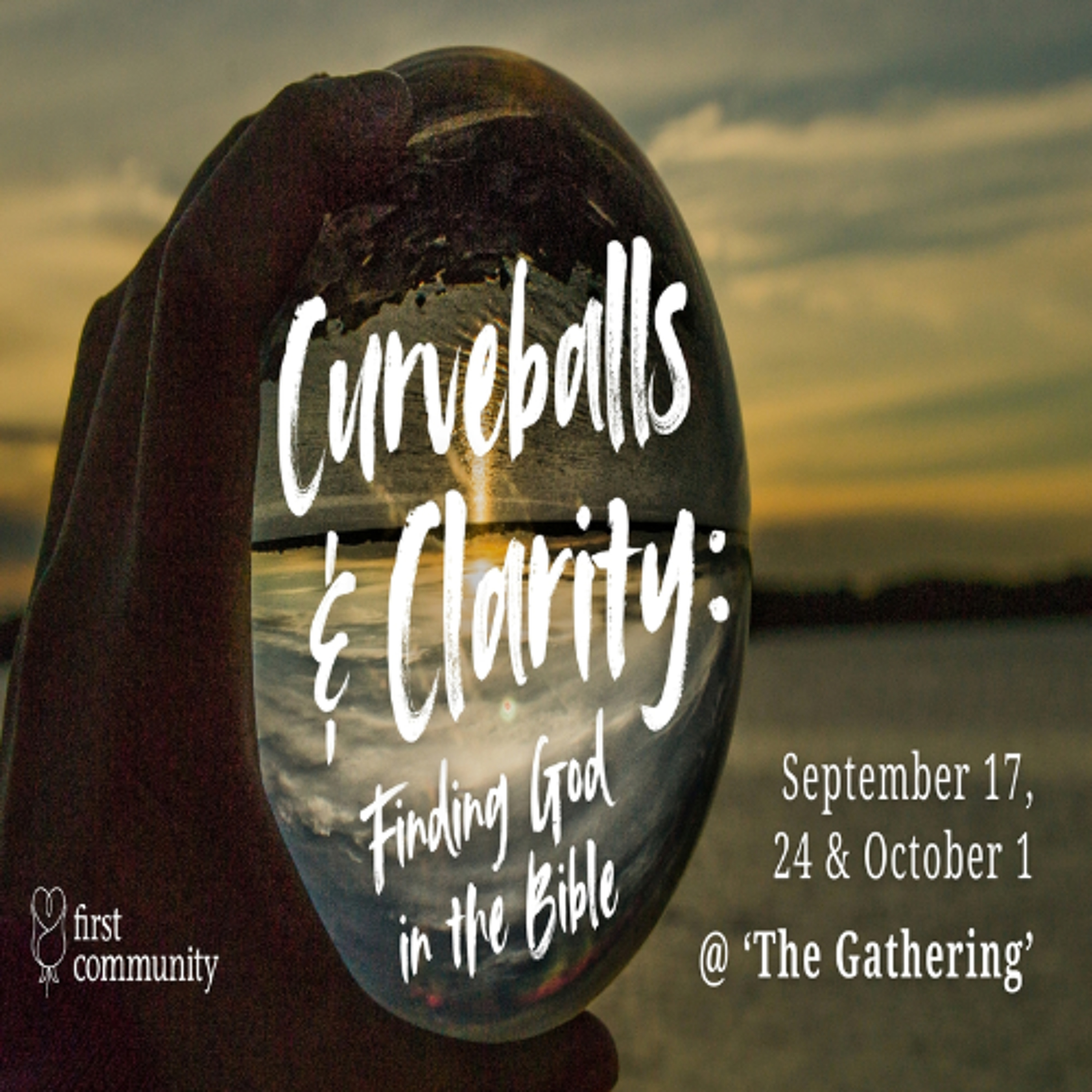 09.17.25 Gathering Book Study; Curveballs & Clarity, Finding God in the Bible Part 1 episode artwork