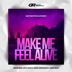 Make Me Feel Alive (Extended Mix)
