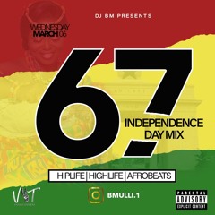 "Aha Yɛ Dɛ" ★GHANA @ 67 INDEPENDENCE MIX★(HIPLIFE,HIGHLIFE & AFROBEATS) - MIXED BY BM