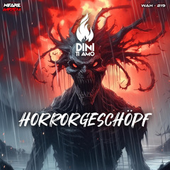 Dini Ti Amo - Horrorgeschöpf