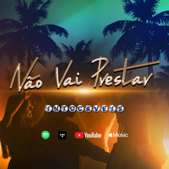 Não Vai Prestar