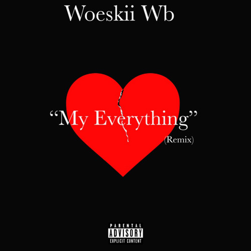 My Everything(Remix)