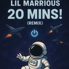 20MIN! Remix (prod by nerfjay!)