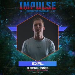Impulse | Ready to Rumble | ExfiL | Warm-up mix