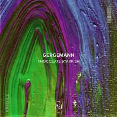 Gergemann - Chocolate Starfish [VPFD6.3]