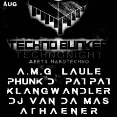 LAULE // Techno Night meets Hardtechno - 18.08.2017