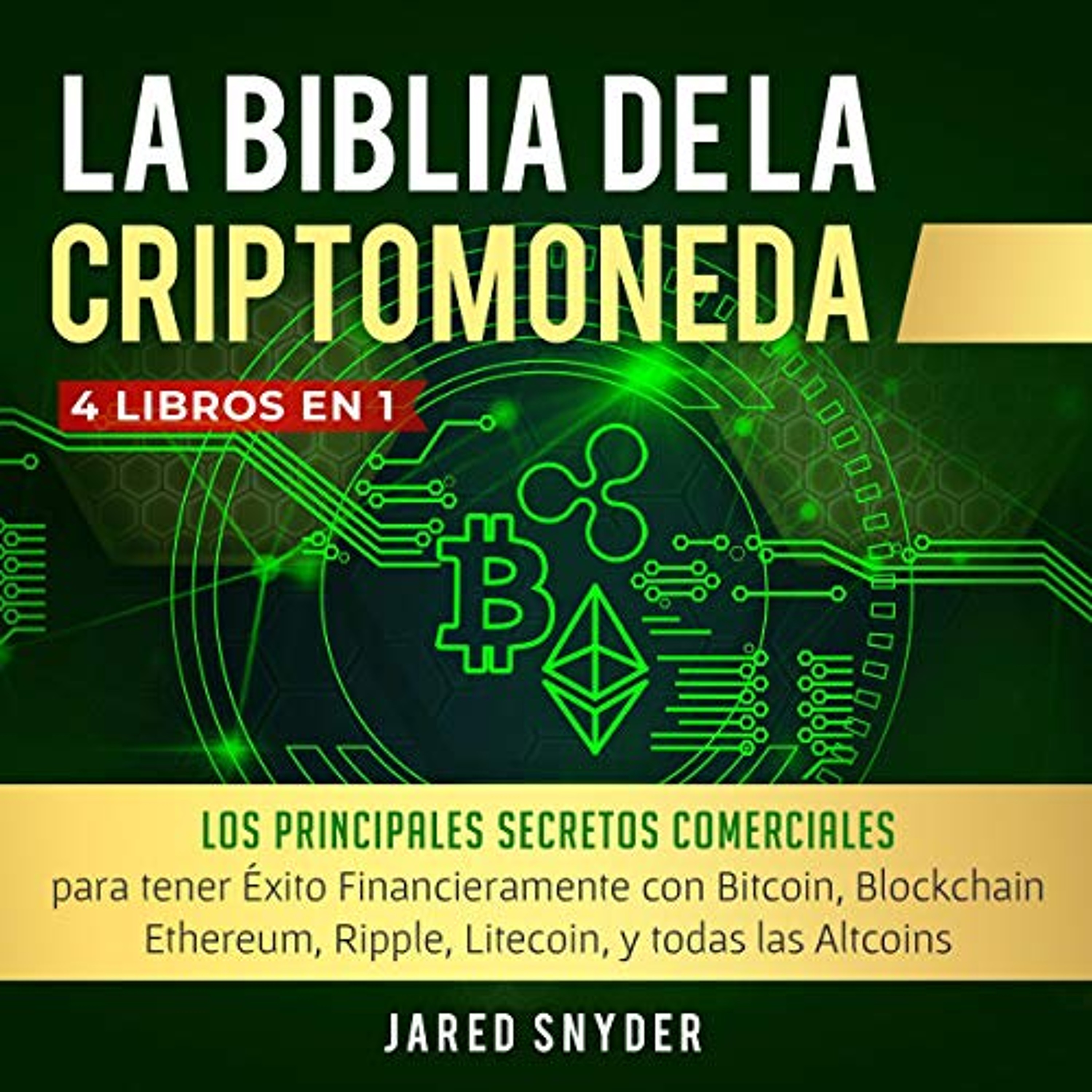 La Biblia Dela Criptomoneda [The Bible Cryptocurrency] (Audiolibro) | Prueba Gratis