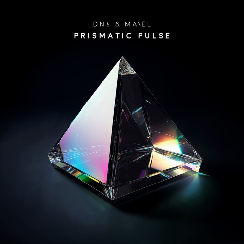 DN6 X MA\EL - Prismatic Pulse [FREE DL ON BANDCAMP]
