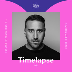 Timelapse @ Melodic Therapy #192 - Italy