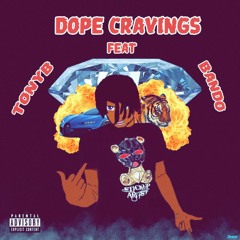 DOPE CRAVINGS feat. Bando