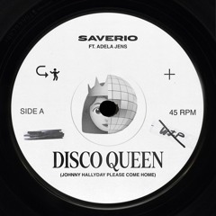FREE DOWNLOAD -> Disco Queen (Johnny Hallyday Please Come Home) - Feat Adela Jens