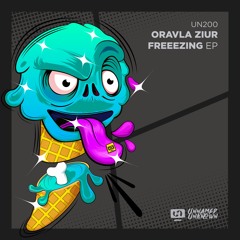 Oravla Ziur - Freeezing (Original Mix) Preview