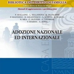 [READ DOWNLOAD] Adozione nazionale ed internazionale (Italian Edition)
