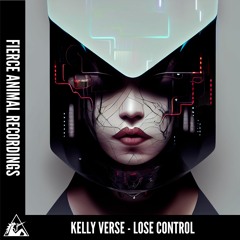 Kelly Verse - Lose Control (Original Mix)
