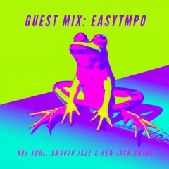 GUEST MIX #11 - EASYTMPO 2