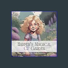 {READ} ⚡ Harper's Magical CF Garden PDF