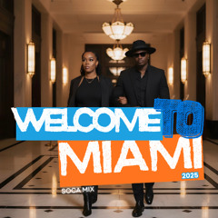 Welcome To Miami 2025