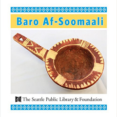 READ EBOOK 💘 Baro Af-Soomaali (Somali Edition) by  Seattle Public Library Foundation